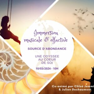 Voyage immersion musicale et olfactive