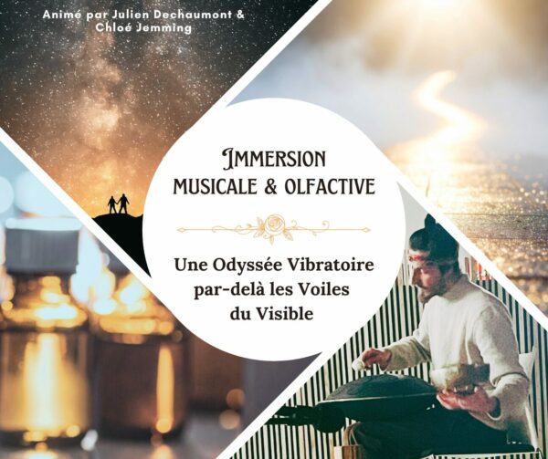 Dimanche 19 avril 2026 / IMMERSION MUSICALE & OLFACTIVE